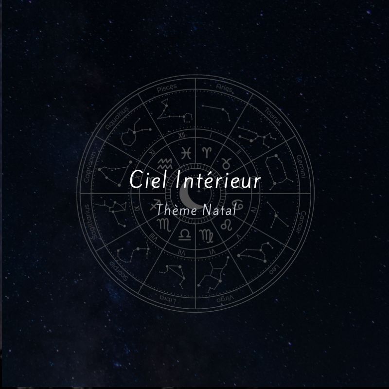 Ciel Intérieur - Votre thème natal
